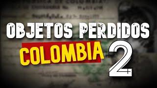 Misteriosos OBJETOS PERDIDOS en el tiempo | Colombia parte 2