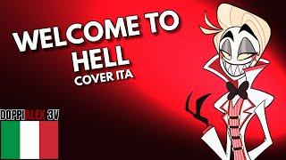 Welcome to Hell - Hazbin Hotel (cover ita by Doppialex 3v)