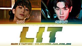 TAEYONG (태용), MARK (마크) NCT ''LIT (Prod. Czaer)'' Lyrics가사[日本語字幕] (Color_Coded_HAN_ROM_ENG)(SMF 스맨파)