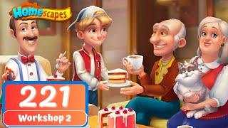 Homescapes - Day 221 - Workshop Day 2 - Gameplay Story