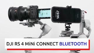 DJI RS4 MINI HOW TO CONNECT CAMERA OR PHONE BY BLUETOOTH