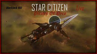 Star Citizen Alpha 4.00 Live | Pirates of Pyro: Saturday Night Hunt