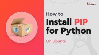 Easiest Way to Install PIP for Python on Ubuntu | with Tips & Tricks