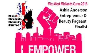 Aisha Anderson | Miss British Beauty Curve 2016 Finalist | How I Empower All | 10th June 2016