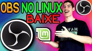 Como BAIXAR e INSTALAR o OBS no LINUX MINT