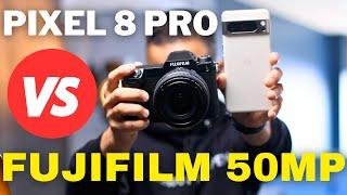 Google Pixel 8 Pro vs 50 Megapixel BEAST Pro Fujifilm Camera