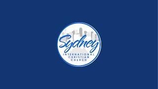 Midweek Service Livestream - Sydney International Christian Church