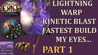 Poe 3.25 | Lightning Warp Build | Kinetic Blast | Fastest Build | Budget | Bright Flashes | Part 1