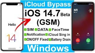 [NEW] iCloud Bypass iOS 14.7 Beta (GSM) SIM/Facetime/iCloud/Notification/Battery Drain All Fixed