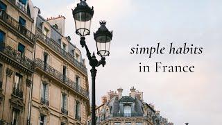 10 (Surprising) French Habits that Make For a Happier Life