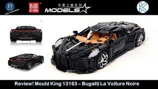 Show & Shine bei Mould King!  Review 13163 Bugatti La Voiture Noire