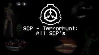 SCP Containment Breach - TerrorHunt: All SCP's