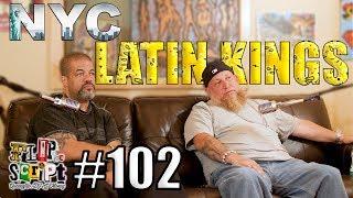 F.D.S #102 - NYC LATIN KINGS - HOW IT ALL GOT STARTED & WHAT STARTED THE WAR BETWEEN BLOODS & KINGS