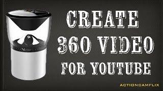 CREATE 360° 4K PANORAMA VIDEO FOR YOUTUBE | VSN MOBIL V.360