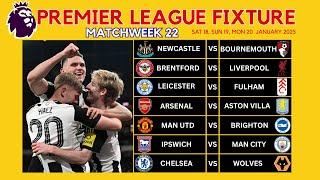 EPL FIXTURES TODAY - MATCHWEEK 22 - EPL TABLE STANDINGS TODAY - PREMIER LEAGUE FIXTURES 2024/25