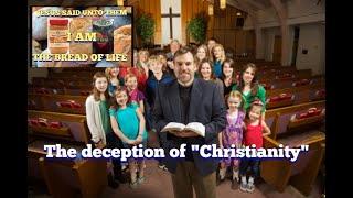 Bread Of Life #podcast EP#5 The Deception Of "Christianity" #christian #christianity #church #kjv