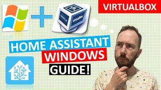 Installing Home Assistant on Windows using VirtualBox