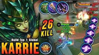 26 Kills!! Karrie with Trinity Build Insane Attack Speed!! - Build Top 1 Global Karrie ~ MLBB