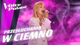 Zuzia Janik | „Nic dwa razy” | Przesłuchania w ciemno | The Voice of Poland 14