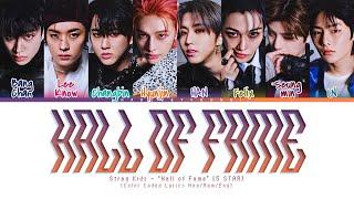 Stray Kids 'Hall of Fame (위인전)' Lyrics [Color Coded Han_Rom_Eng] | ShadowByYoongi