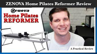 Zenova Pilates Home Reformer: Best Pilates Reformer For Your Home?