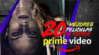 LAS 20 MEJORES PELICULAS DE TERROR DE AMAZON PRIME VIDEO