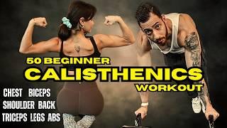 50 Beginner Calisthenics Exercises to Build Strength Step-by-Step - All Muscles Included