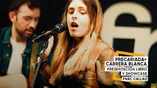 Precariada + Carrera Blanca | Gira presentación + showcase en Fnac