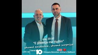 E Premtja me Halilin 07.3.2025