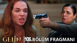 Gelin 106. Bölüm Fragmanı l Yalnızlık ve Ayrılık!