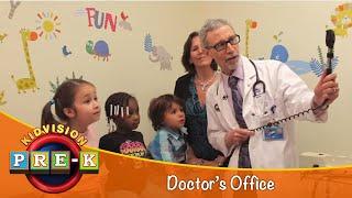 Doctor's Office | Virtual Field Trip | KidVision Pre-K