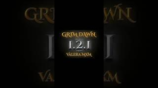 ПАТЧ 1.2.1 выйдет 19 июня Grim Dawn #shorts