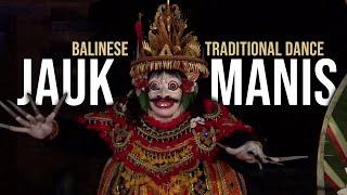 Balinese Traditional Dance - "Tari Jauk Manis" ( recorded 2021)