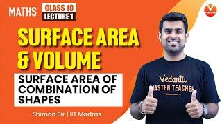 Surface Areas and Volumes in Tamil - L1 | CBSE Class 10 Maths Ch13 | Shimon Sir | Vedantu Master