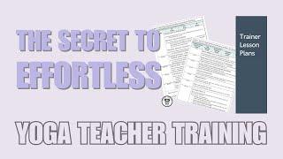 Yoga Teacher Training Made Easy: The Power of Ready-to-Use Lesson Plans