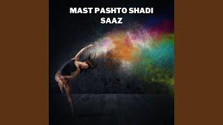 Mast Pashto Shadi Saaz