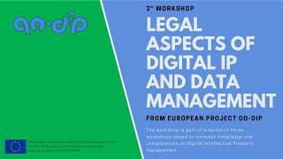 Legal Aspects of Digital IP and Data Management - Go-DIP EU Project