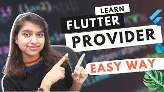 Learn To Use Flutter Provider | Handle State Like a Pro With Provider (Flutter State Management)