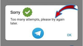 Fix Telegram Too Many Attempts Please Try Again Later (Update 2024) | Telegram To Many Attempts