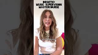 What’s a Diegetic? - Music Supervision Mastercourse
