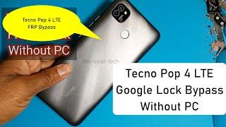 Tecno Pop 4 LTE FRP Bypass Without Computer | Tecno BC2c/BC1s FRP Google account Remove Without PC