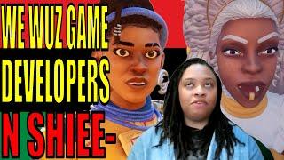 We Wuz Game Developers n shiee- | Black voices in gaming  (WOKE)