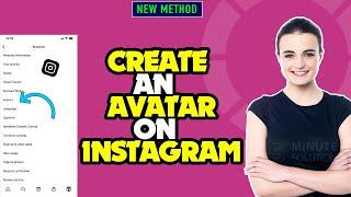 How To Create/Make An Avatar On Instagram 2024