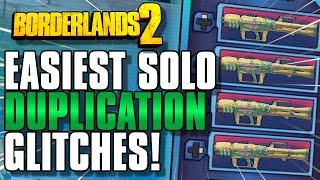 EASIEST SOLO Duplication Glitches! Working In 2024! | Borderlands 2