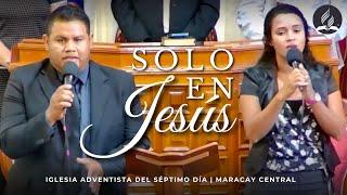 Solo en Jesús - Por los Esposos Charlie Pérez