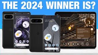 Best Google Pixel Phone 2024 - Which Google Pixel is The BEST?