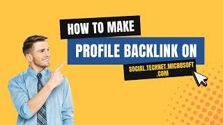 How To Create Profile Backlink On Social.Technet.Microsoft | SEO Linkbuilding