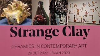 Should I go and see 'Strange Clay: Ceramics in Contemporary Art' at The Hayward Gallery in London?