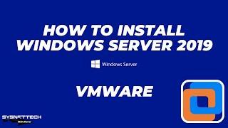 How to Install Windows Server 2019 on VMware Workstation Pro | Step-by-Step Tutorial 