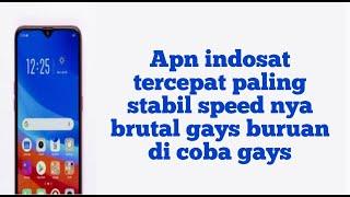 Apn indosat tercepat paling stabil speednya bikin brutal gays buruan di coba